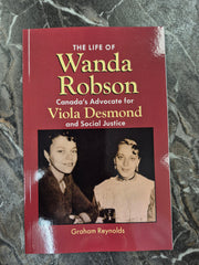 The Life of Wanda Robson Canada's Advocate for Viola Desmond
