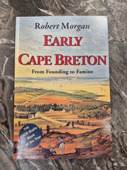 Early Cape Breton From Founding to Famine