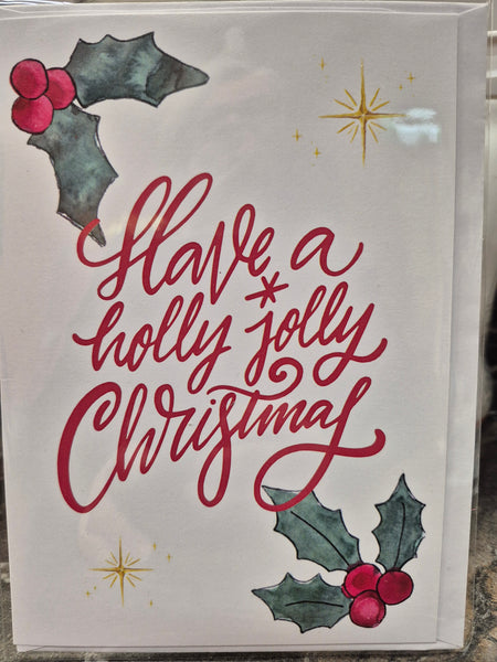 Have a Holly Jolly Christmas - Card