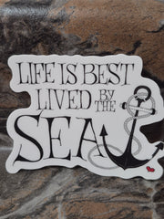 Sticker (Life Is Best Lived By the Sea)