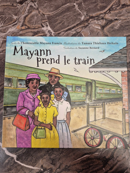 Mayann Prend Le Train (hard cover)