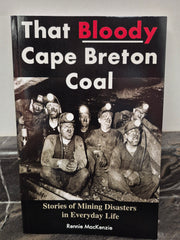 That Bloody Cape Breton Coal
