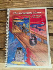 The Screaming Mouse Whimsy for the Grown-Ups
