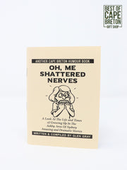 Novelty Book (Oh, Me Shattered Nerves)
