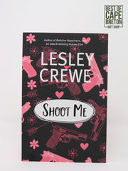 Lesley Crewe (Shoot Me)